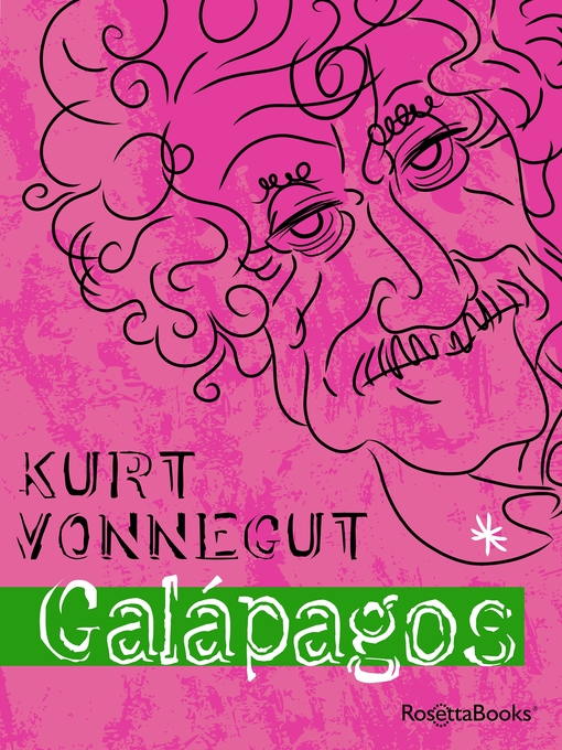Title details for Galapagos by Kurt Vonnegut - Wait list